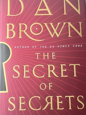 The Secret of Secrets by Dan Brown - Red & Gold Hardcover